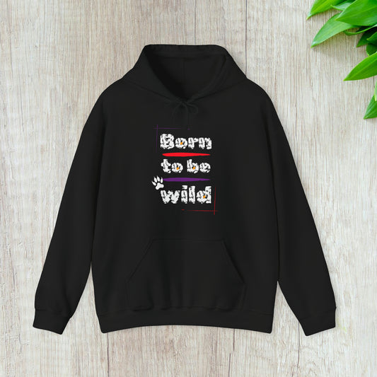 BORN TO BE WILD - Men Hooded Sweatshirt